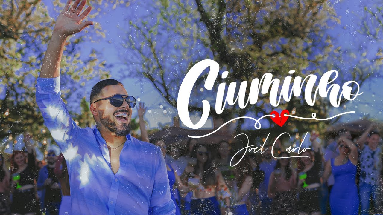 Joel Carlo - Ciuminho
