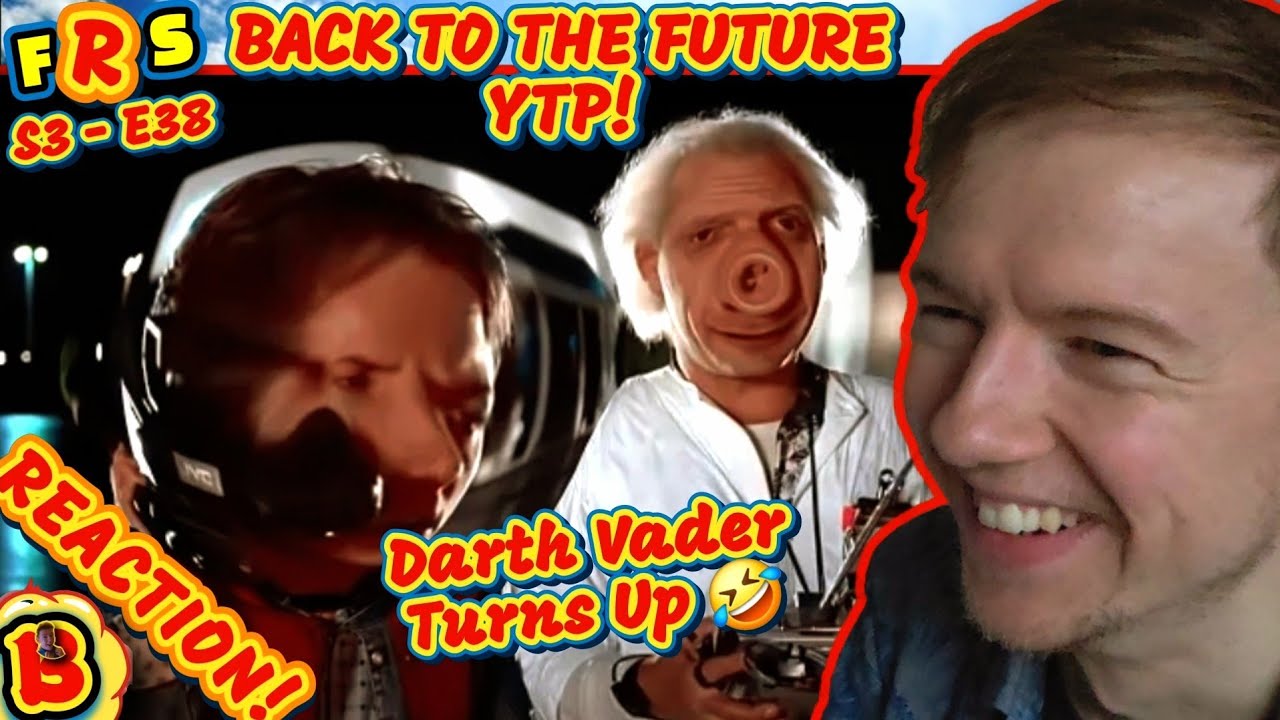 BTTF YTP - ОТПРАВИТЬ РЕАКЦИЮ!