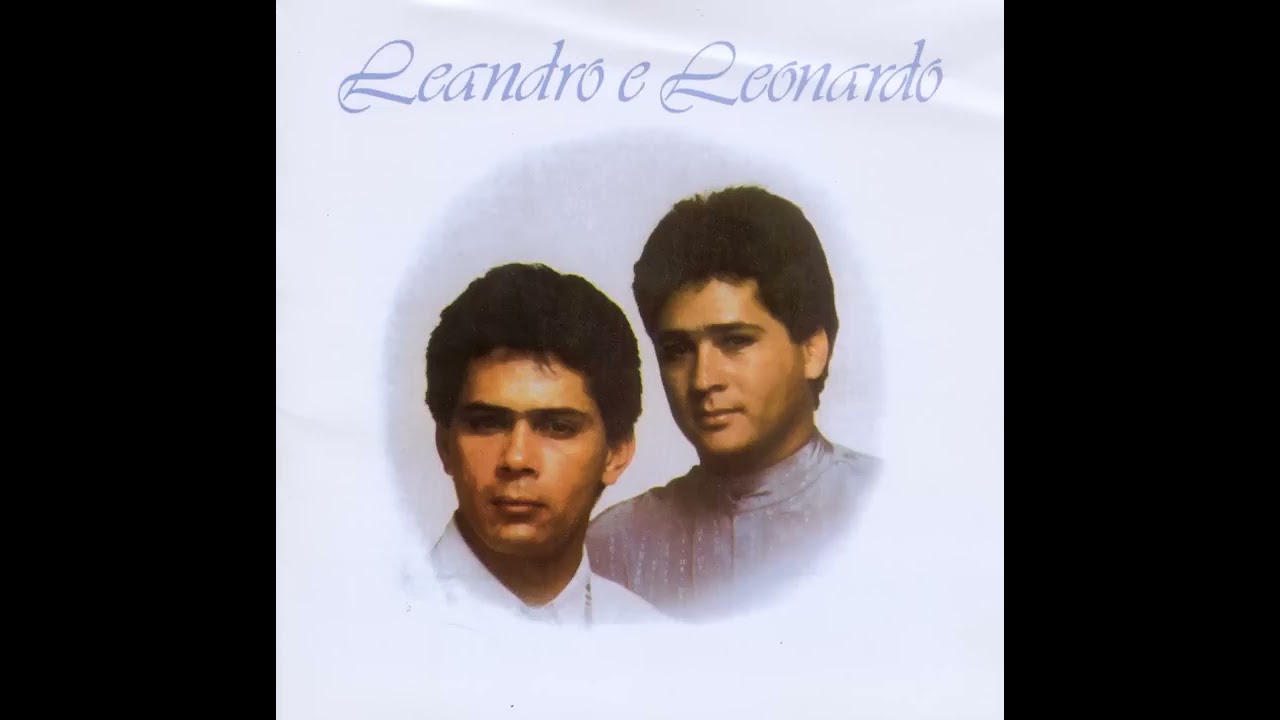 Leandro & Leonardo - É por Você que Canto #mundosaudade #sertanejo
