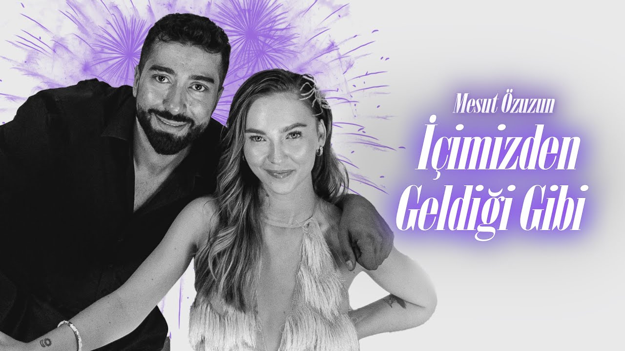 Mesut Özuzun ile İçimizden Geldiği Gibi | Konuk: Miray Akay