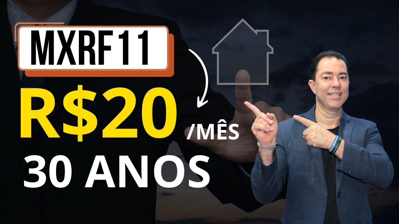 MXRF11: O Que Esperar ao Investir 20 Reais Mensais por 30 Anos? #fiis