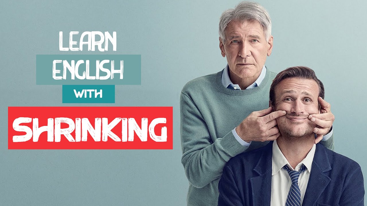 Learn English with Shrinking | Jason Segel | Harrison Ford | Learn English with TV Series