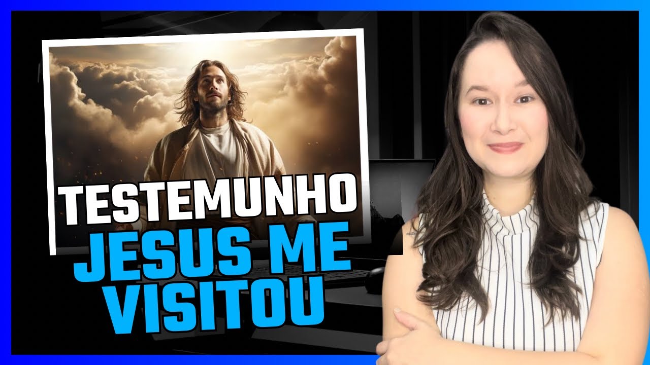 Veja o que aconteceu comigo nas minhas férias! Jesus me visitou!