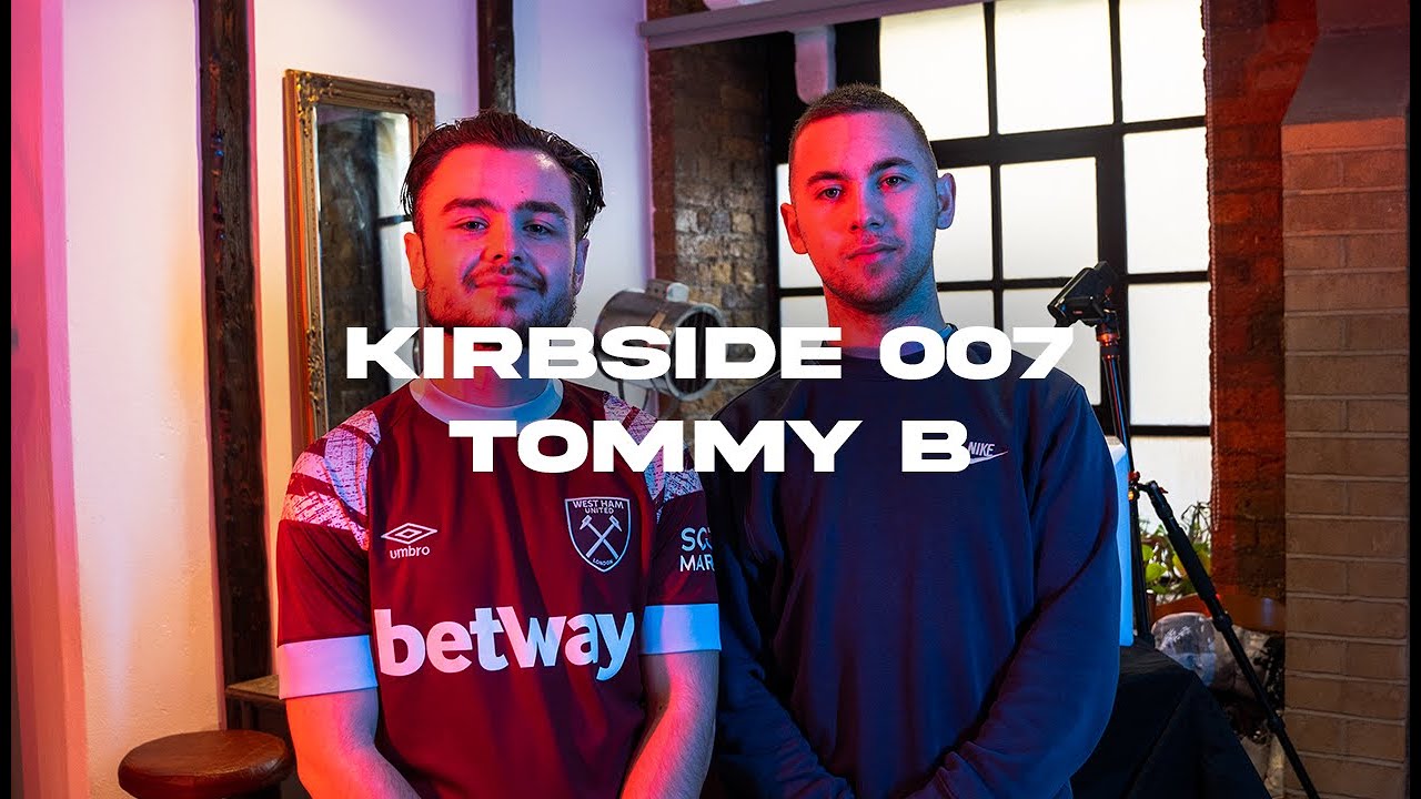 KIRBSIDE 007: Kirby T w/ Tommy B