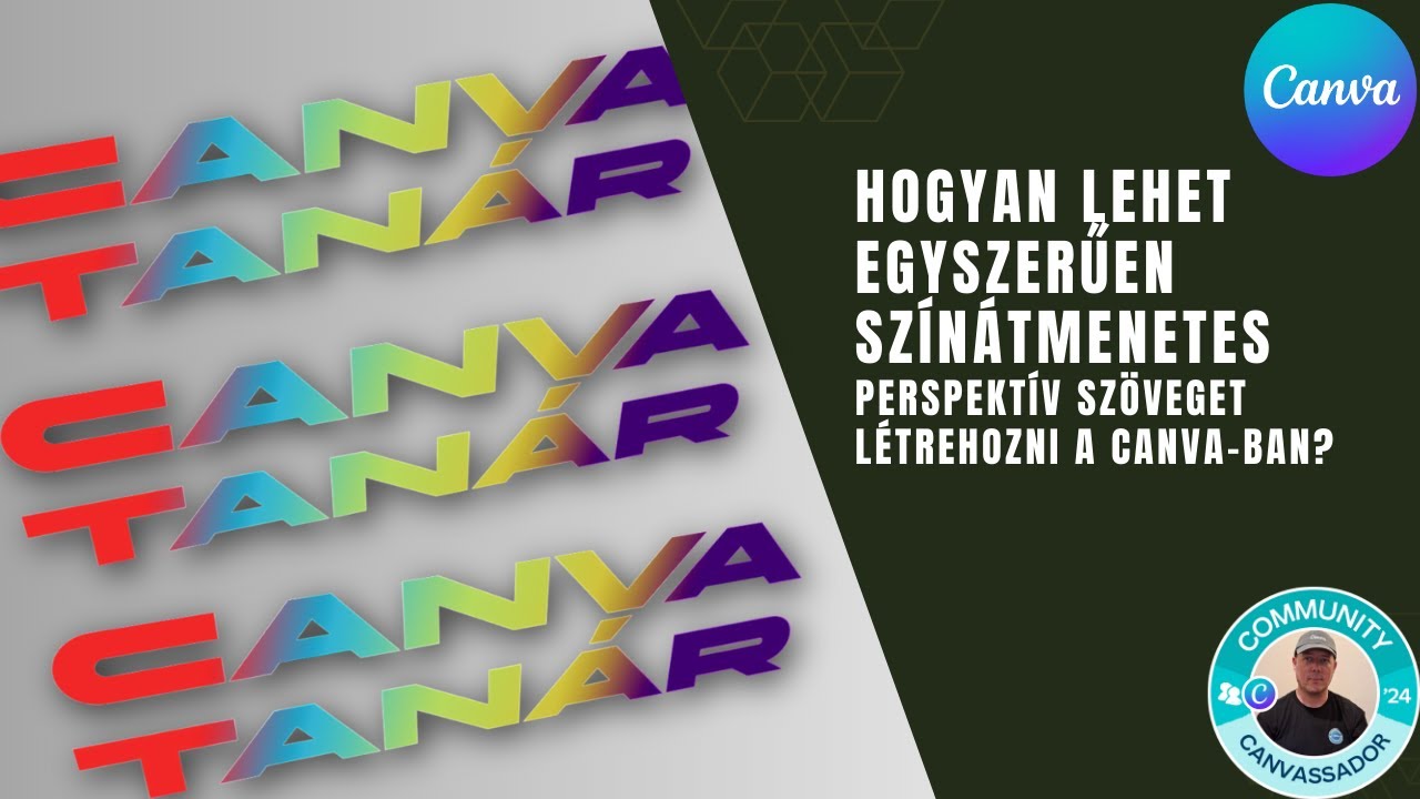 Hogyan lehet egyszerűen színátmenetes perspektív szöveget létrehozni a Canva-ban?