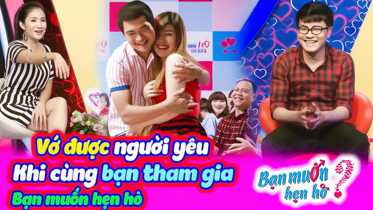 Đưa bạn thân đi tìm vợ lại VỚ ĐƯỢC NGƯỜI YÊU chàng số hưởng ÔM bạn gái dưới sân khấu Bạn Muốn Hẹn Hò