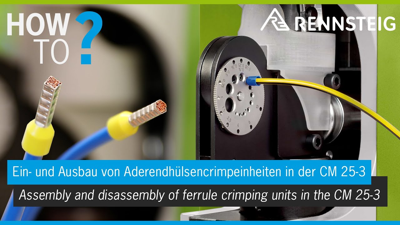 Kabelkonfektion | Ein- und Ausbau von Aderendhülsencrimpeinheiten in der CM 25-3