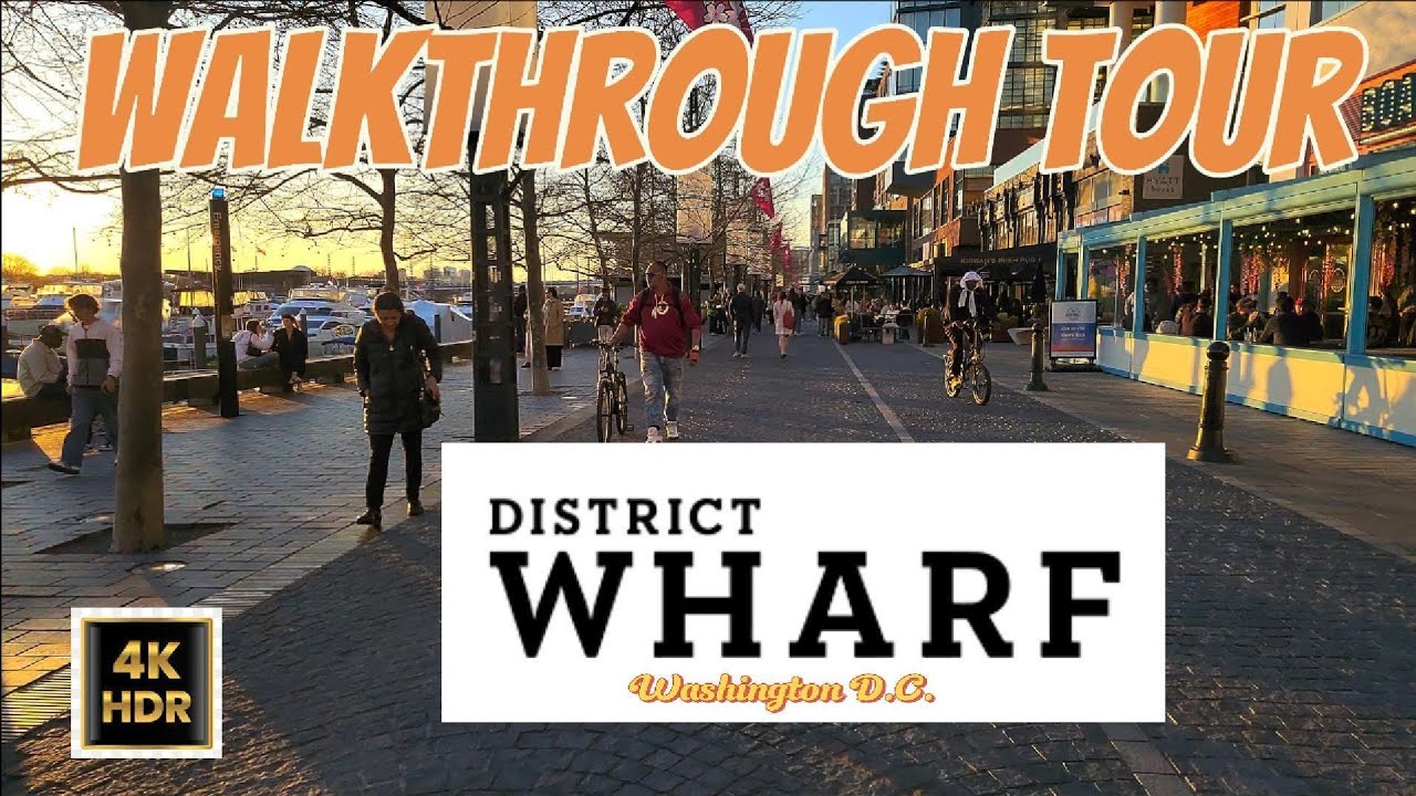 The Wharf in Washington D.C. | Where DC Meets The Water | Walkthrough Tour