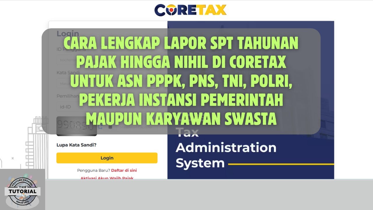 CARA LAPOR SPT TAHUNAN PAJAK HINGGA NIHIL, BISA UNTUK PNS, PPPK, TNI, POLRI,  DAN KARYAWAN SWASTA