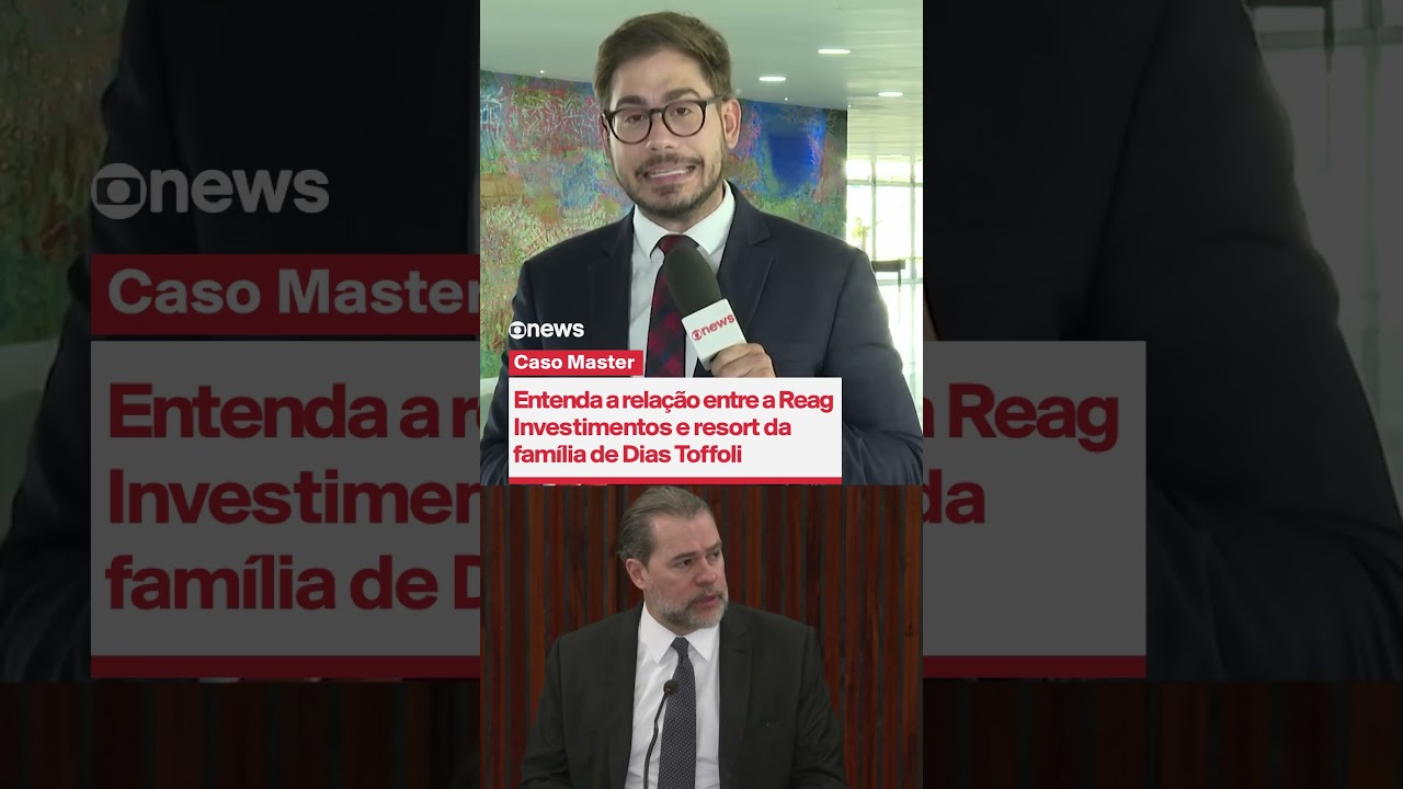 Entenda a rela&ccedil;&atilde;o entre a Reag Investimentos e resort da fam&iacute;lia de Dias Toffoli