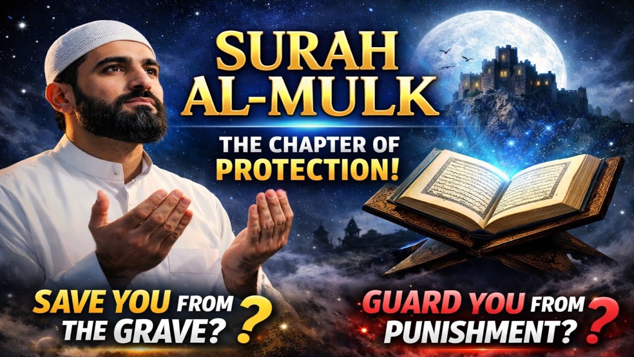 Surah Al-Mulk Full Recitation | Listen Every Night for Protection 🌙 Quran Tilawah
