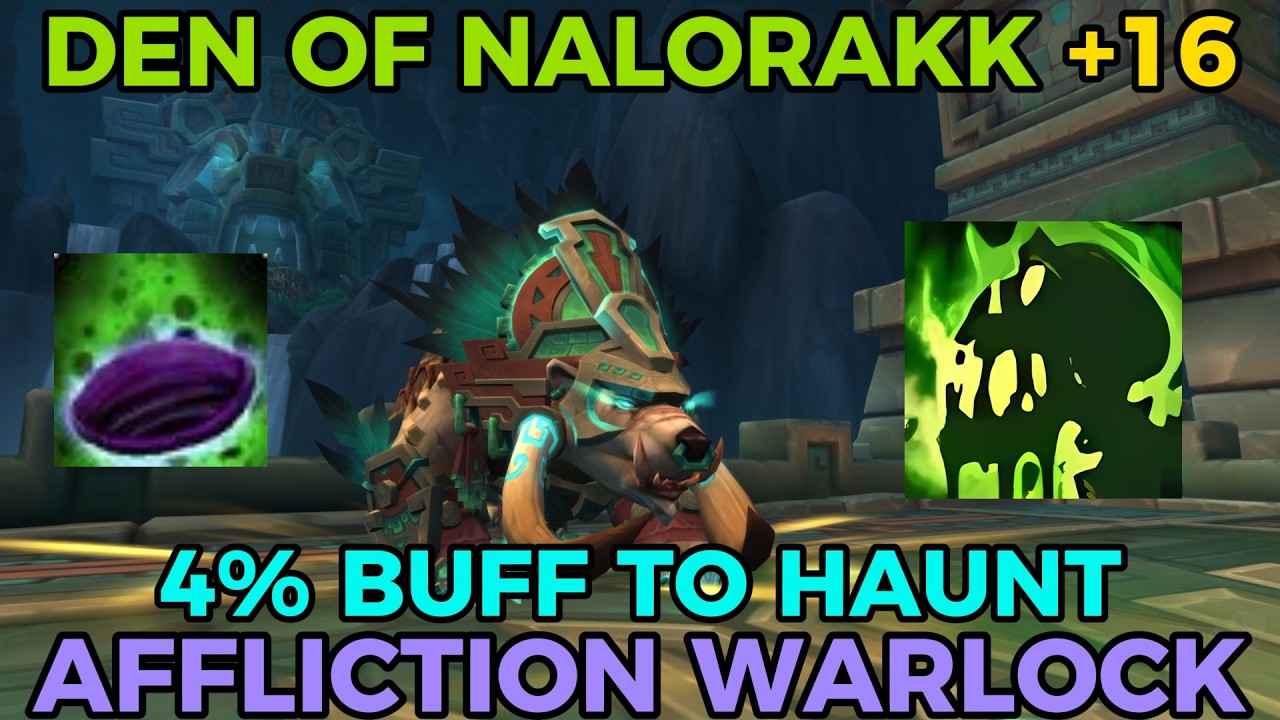 Den of Nalorakk +16 | Soul Harvester Affliction Warlock (12.1 PTR)