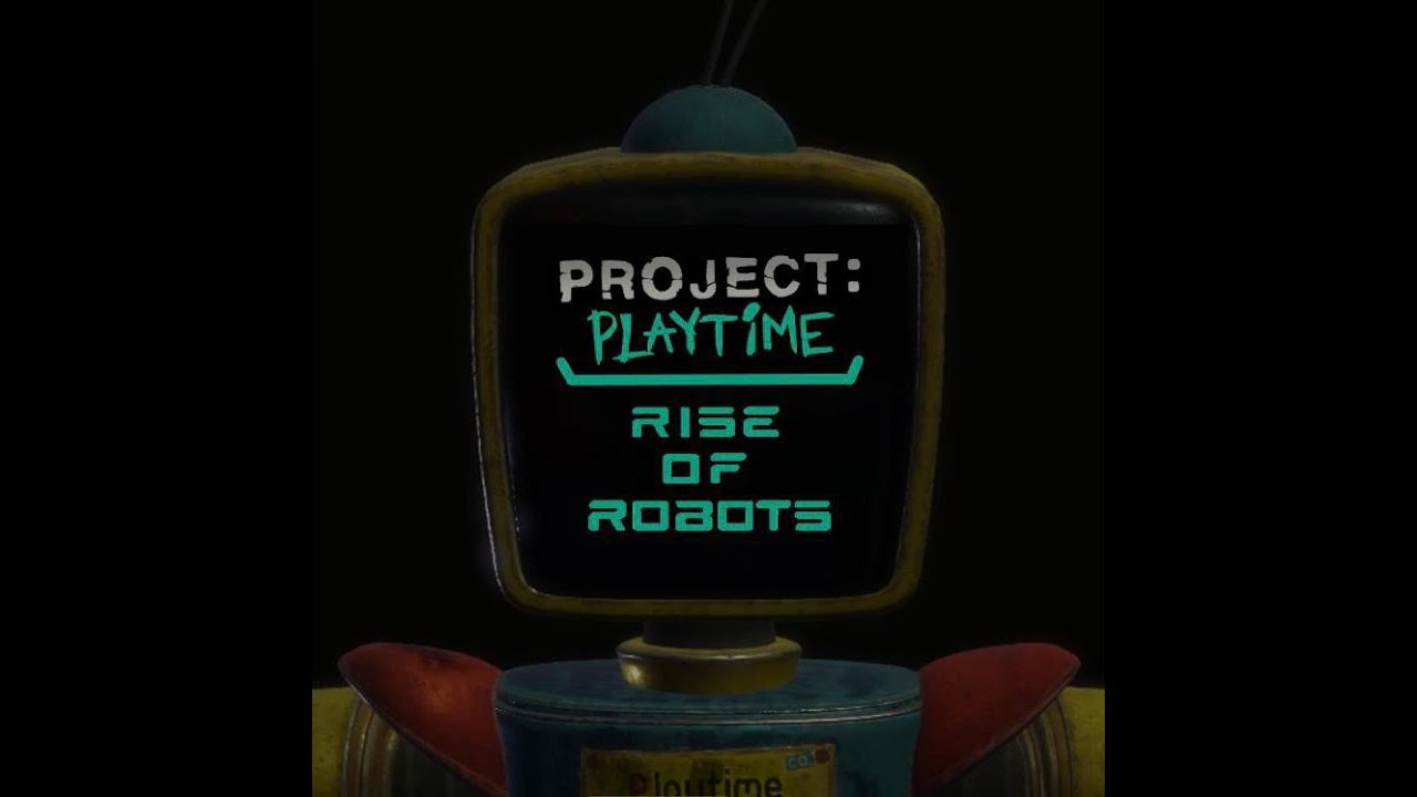 Project Playtime: Rise of Robots Official Cinamatic trailer