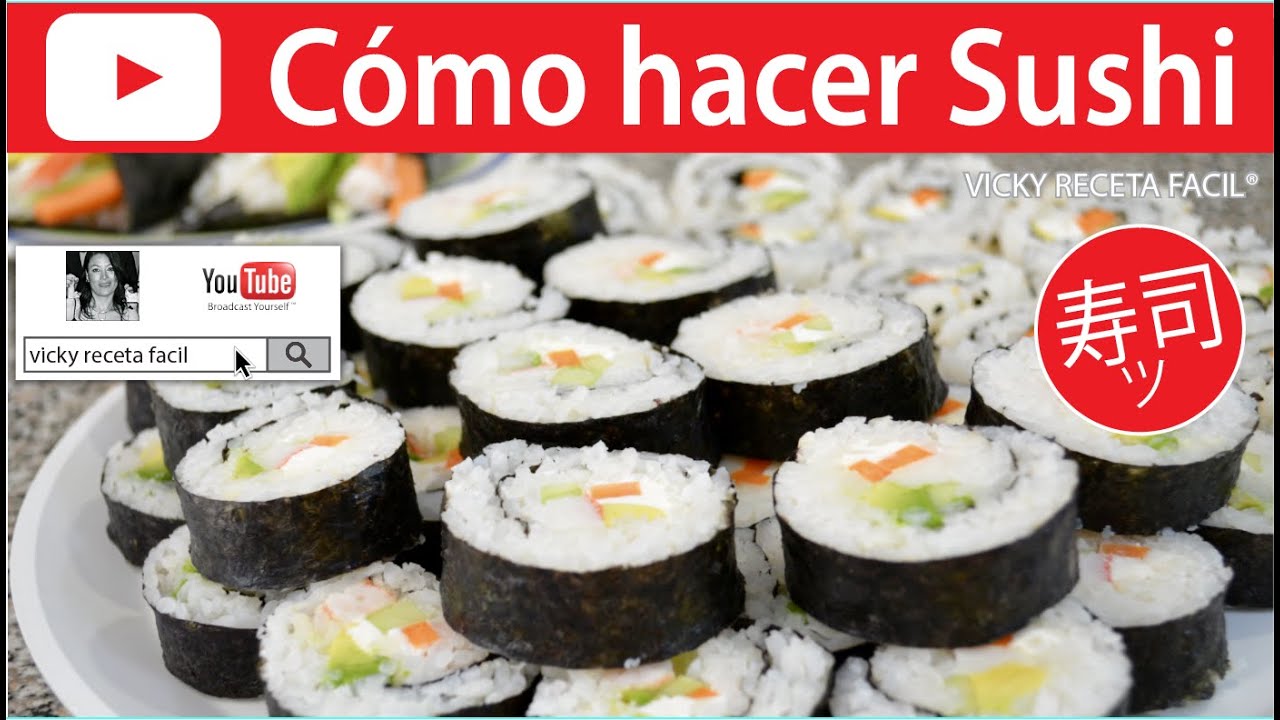 COMO HACER SUSHI | Vicky Receta Facil