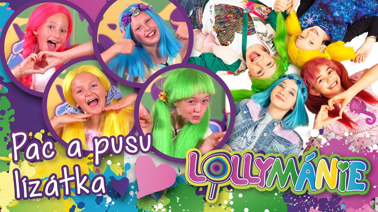 LOLLYM&Aacute;NIE - Pac a pusu l&iacute;z&aacute;tka💛🍭