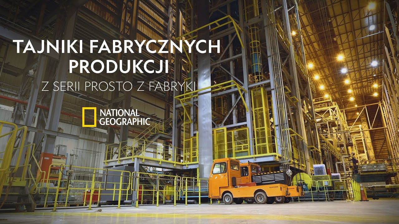 Zobacz najciekawsze procesy produkcyjne z serii! | Prosto z fabryki