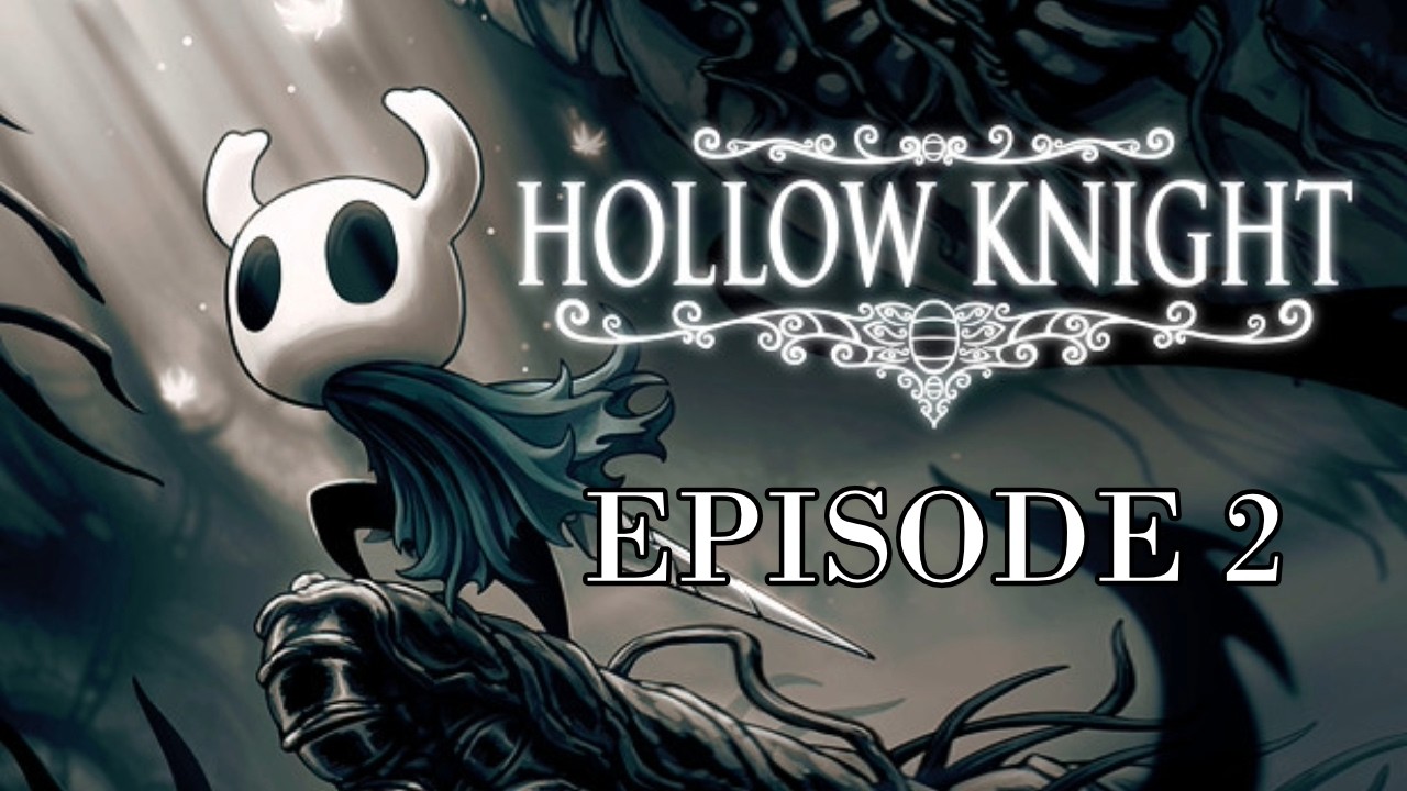 THESE ANTS MADE ME RAGEQUIT | Hollow Knight Episode 2