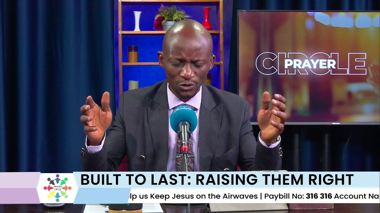PRAYER CIRCLE |BUILT TO LAST : RAISING THEM RIGHT (12TH FEBRUARY 2026)