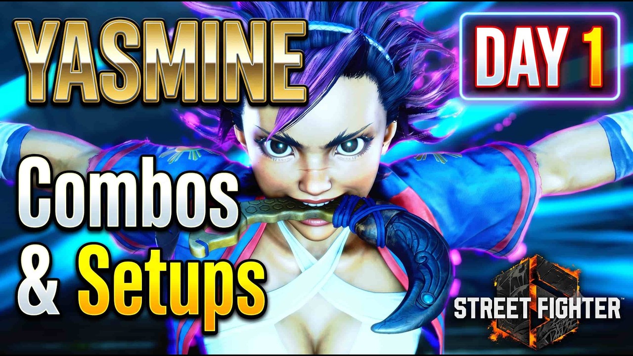 Classic YASMINE DAY1 Combos & Setup Guide 【STREET FIGHTER 6】