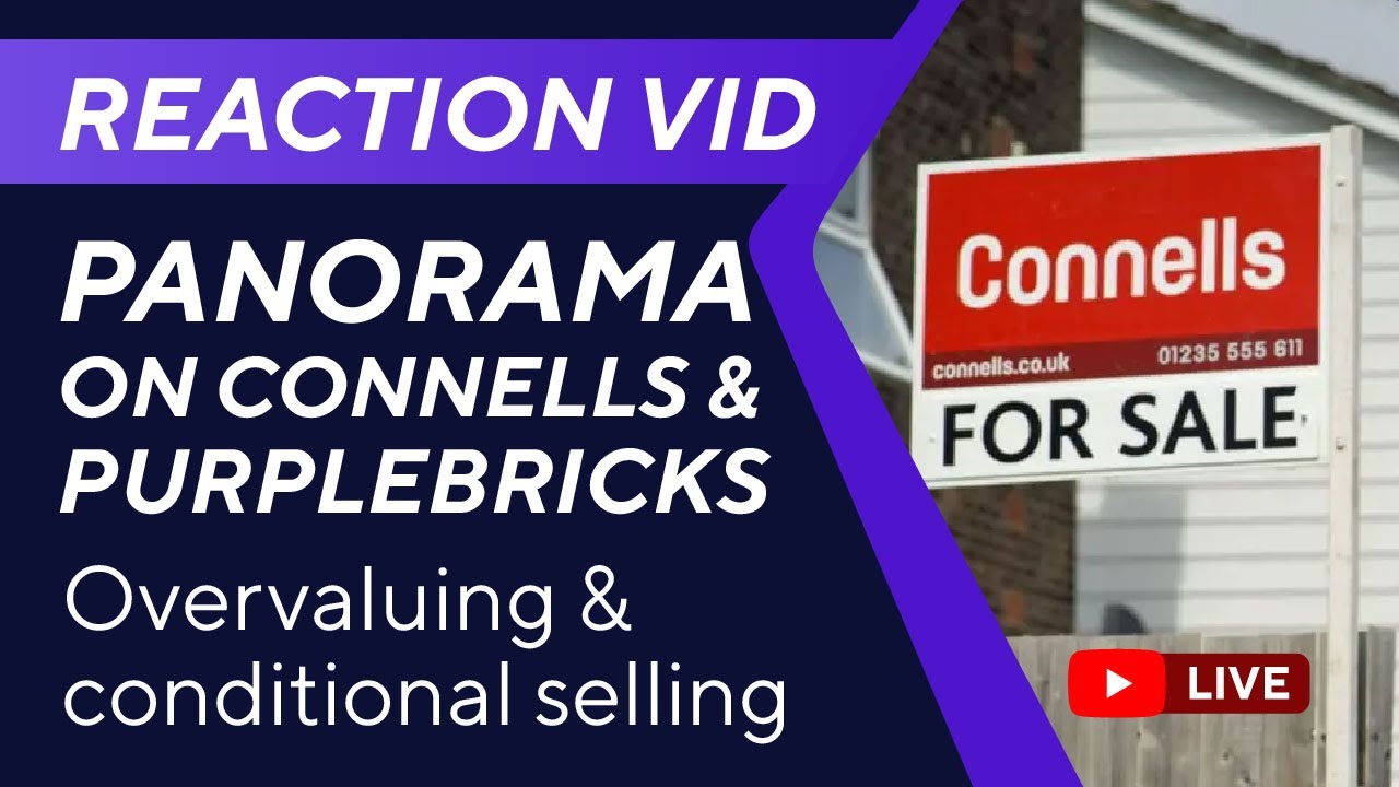 REACTION: Panorama on Connells & Purplebricks.