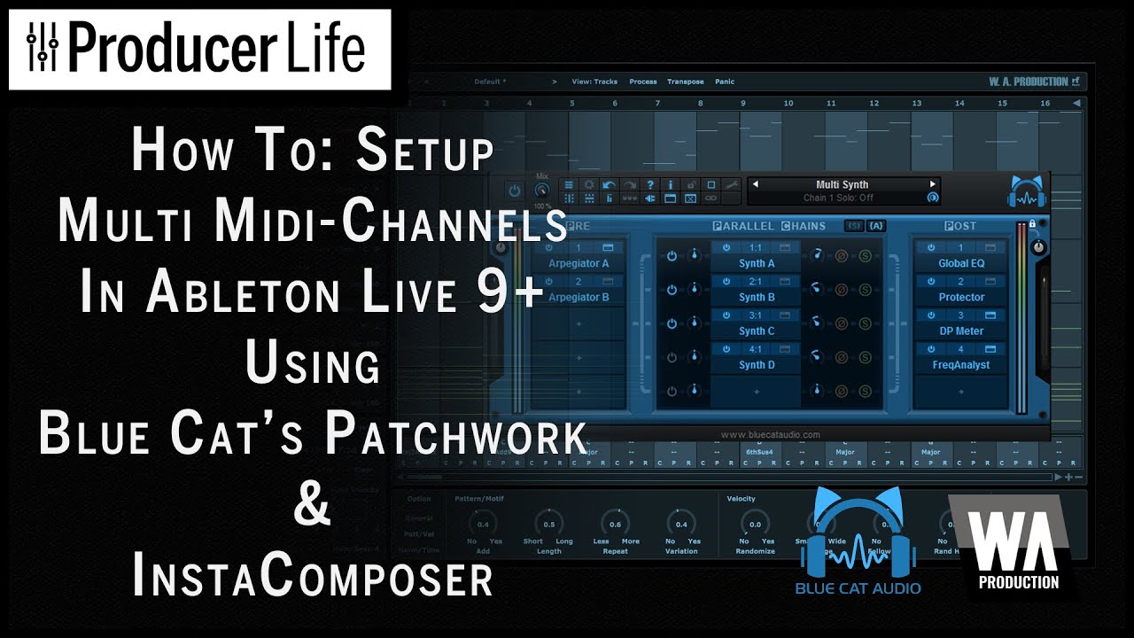 How to: Simple Multi-MIDI Channel Routing in Ableton Live with Blue Cat's Patchwork [Instacomposer]
