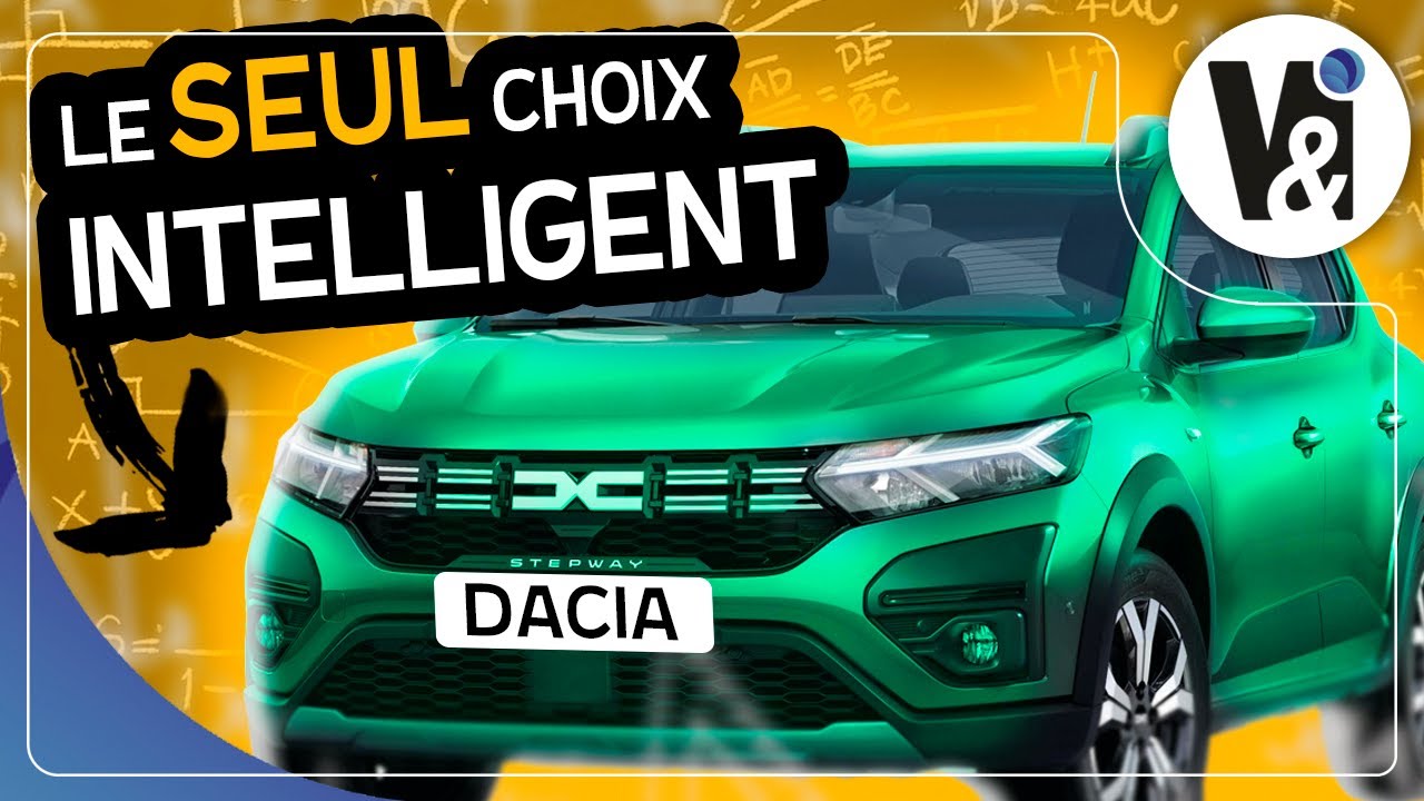 DACIA  : LE Choix des GENS INTELLIGENTS