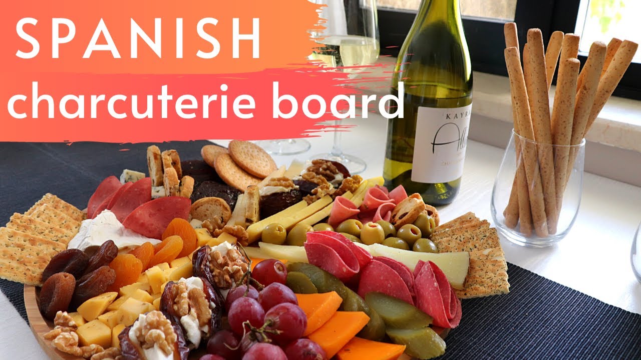 How to make a SPANISH CHARCUTERIE BOARD (with tips from a Spaniard!)