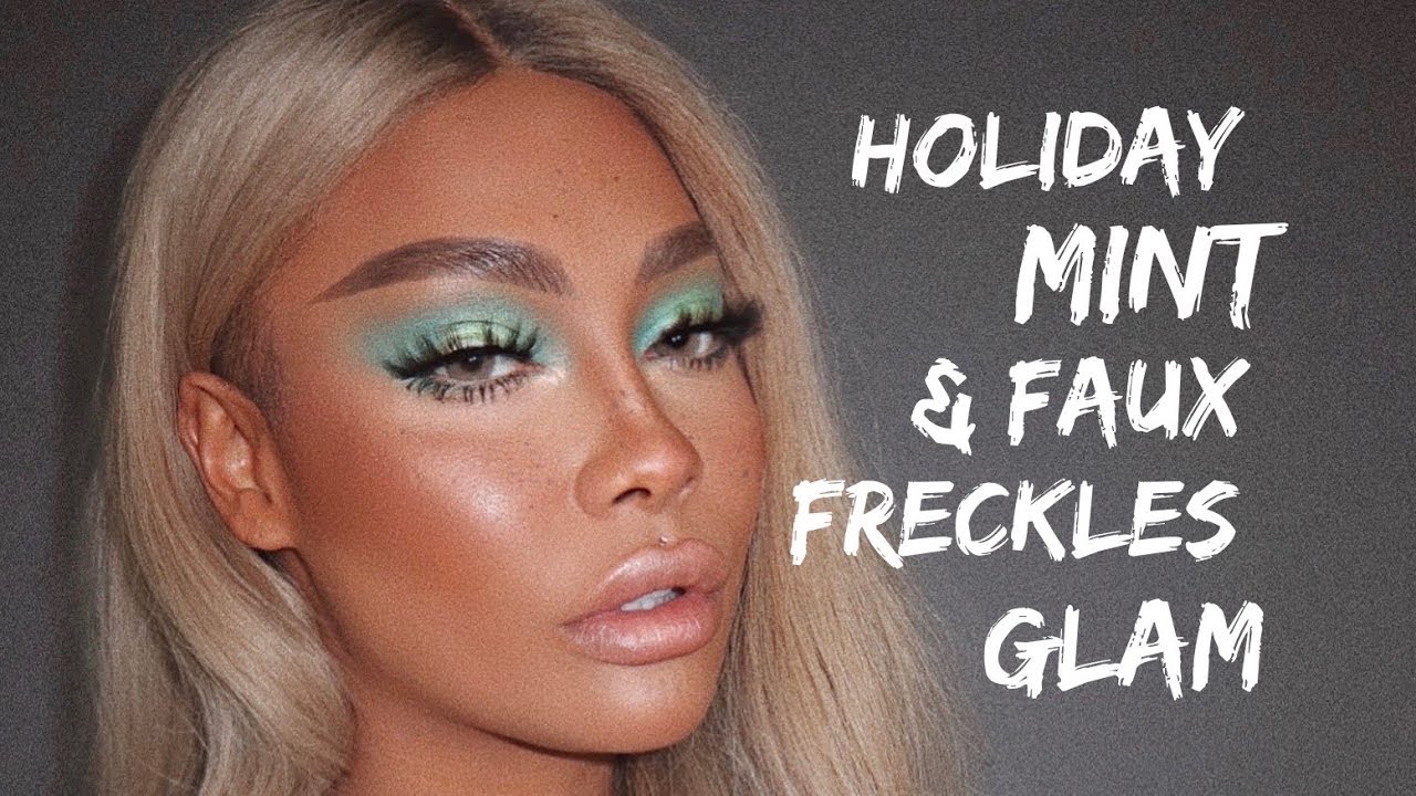 HOLIDAY MINT GLAM & FAUX FRECKLES | SONJDRADELUXE