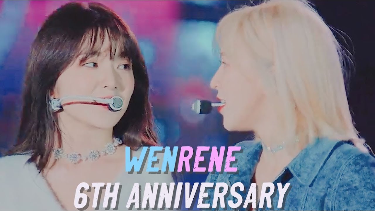 ▶︎ WENRENE 6th Anniversary || The Cure (I will be right by your side)