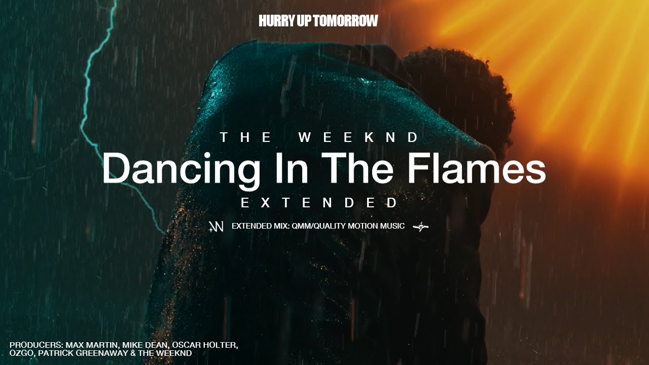 The Weeknd - Dancing In The Flames (Extended)