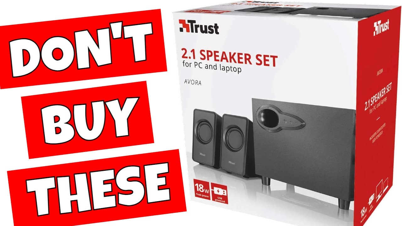 Trust Avora 2.1 Budget USB PC Speaker Set I Was Not Impressed!