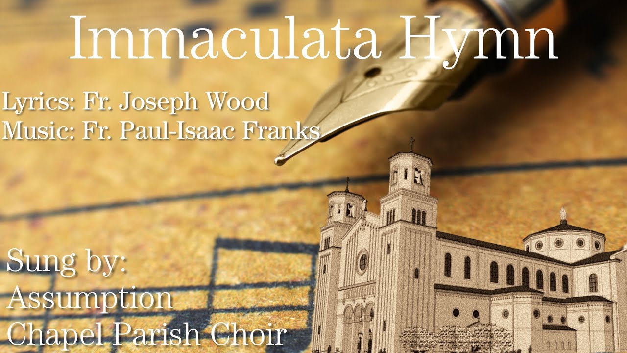 The Immaculata Hymn (Official Lyric Video)