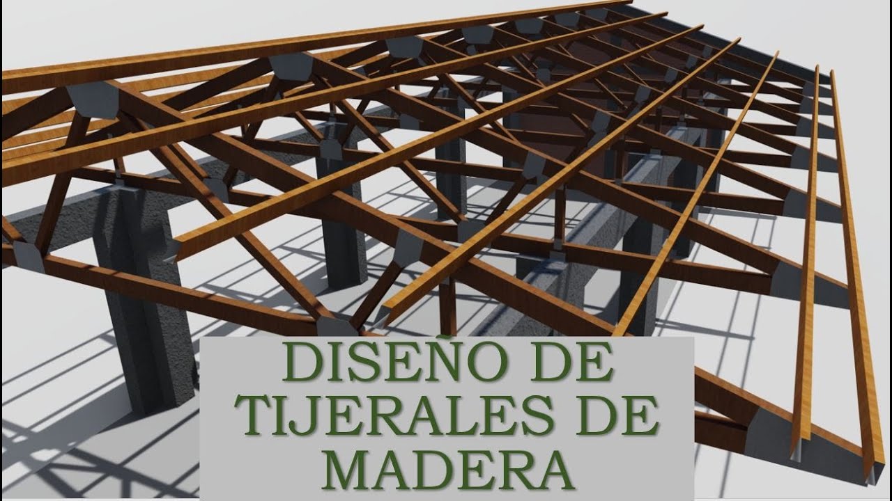 Diseño de tijerales de madera
