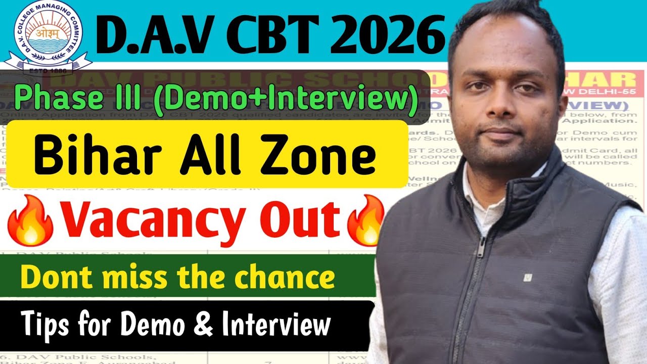 Don't Miss the Chance! 📣🔥DAV Bihar Vacancy Out🔥 (Phase III Demo & Interview)👨‍🏫 #davschool 