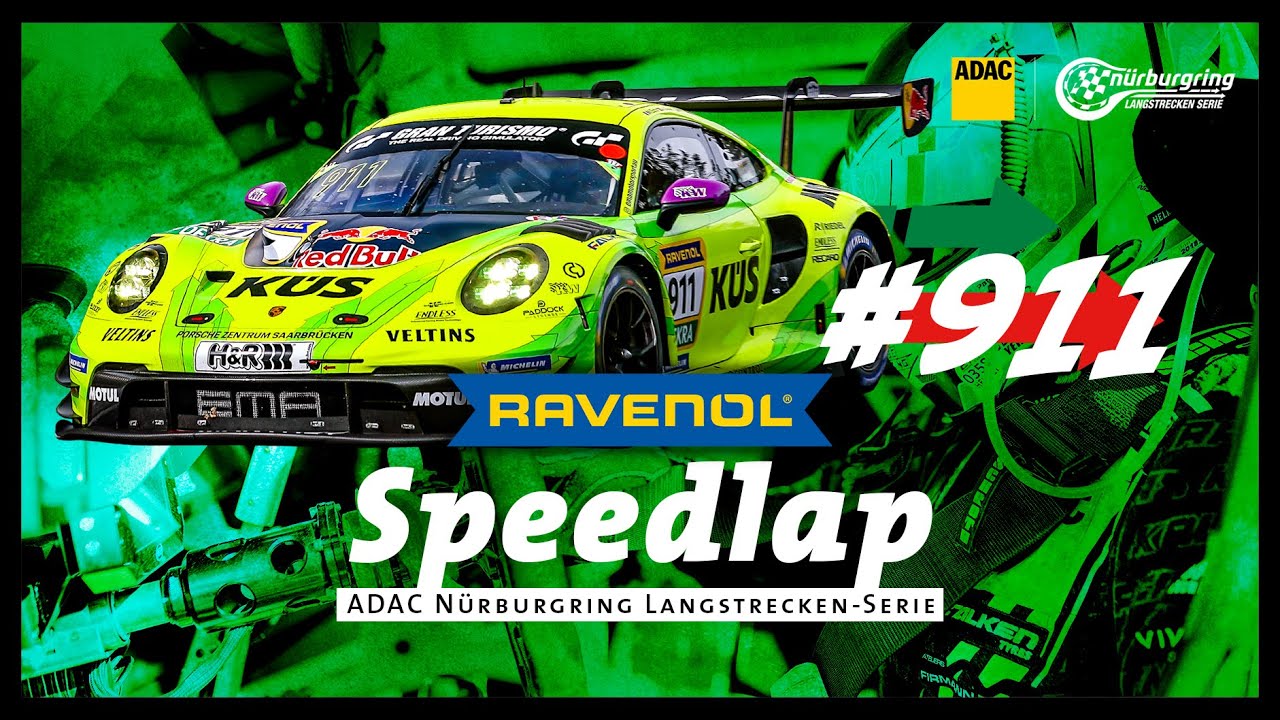 RAVENOL Speedlap | #911 | Porsche 911 GT3 R