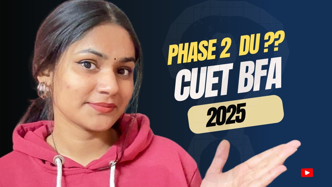 How to fill DU BFA 2025 Phase 2 Preference Form? | How to set college priority? 🎨