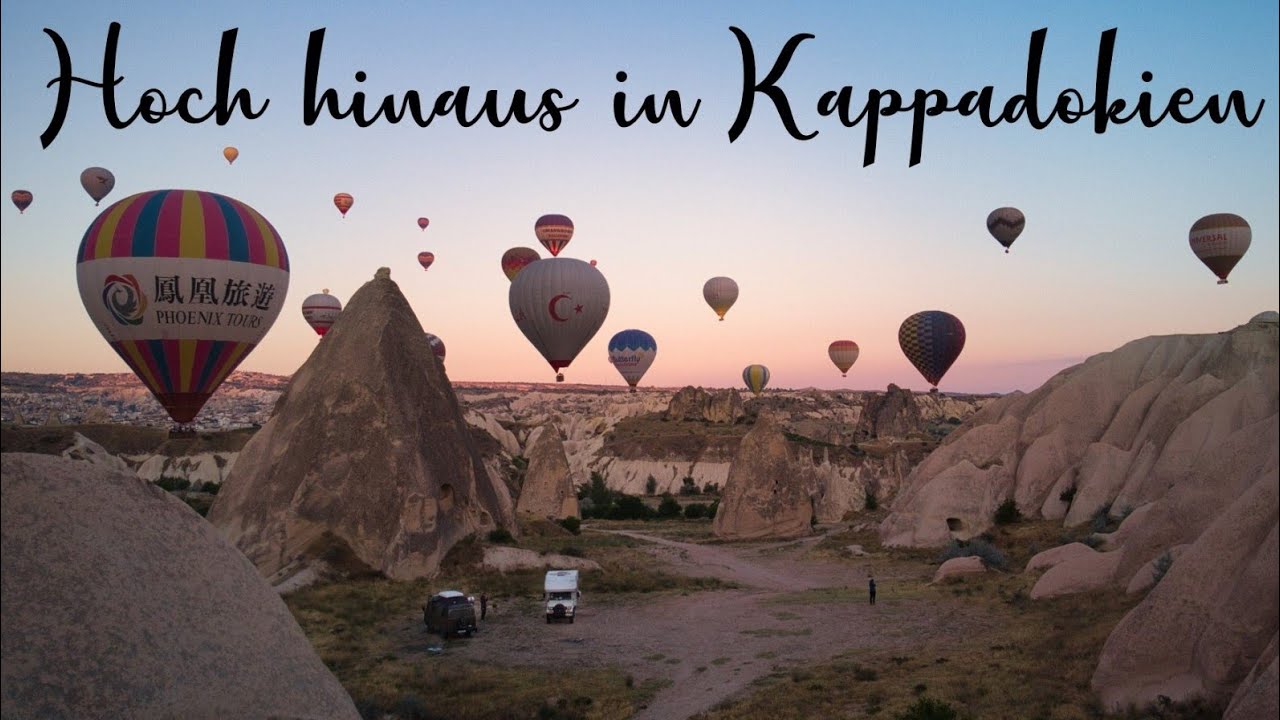 Heißluftballons und wunderschöne Sonnenaufgänge in Göreme, Kappadokien - Türkei mit dem Allradcamper