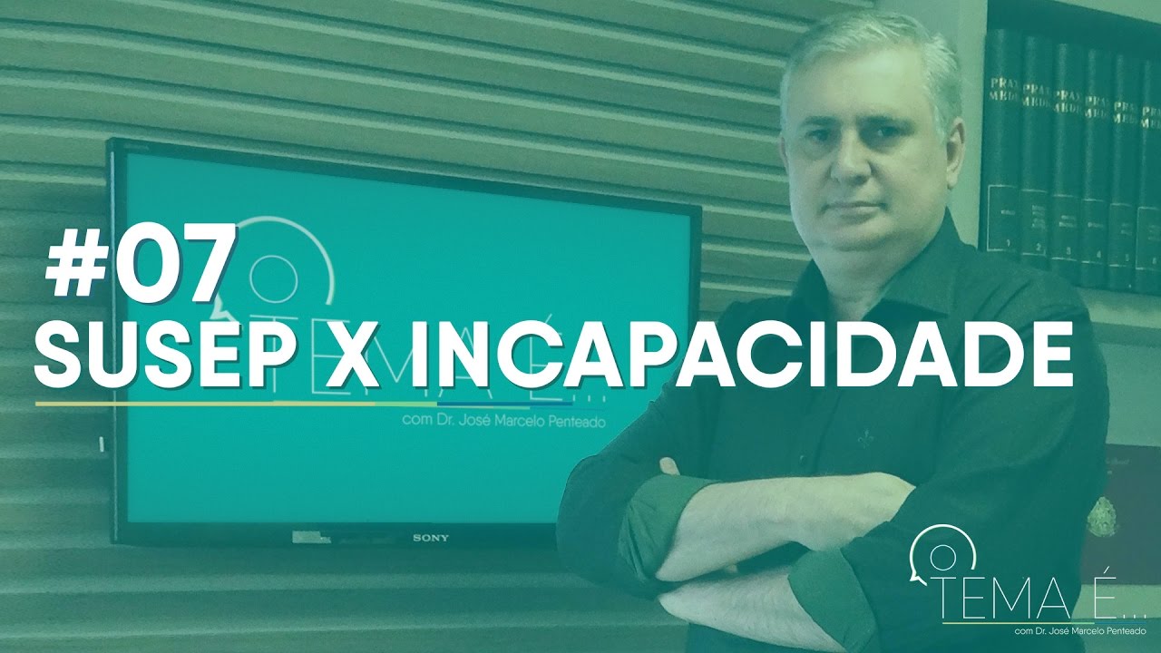 Susep x Incapacidade | 