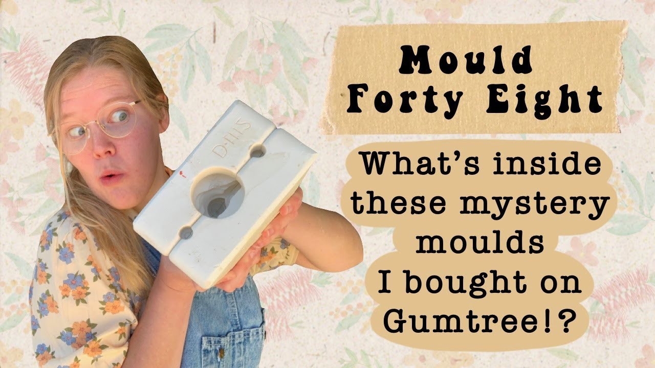 Mould 48 - Revealing Mystery Moulds I found on Gumtree