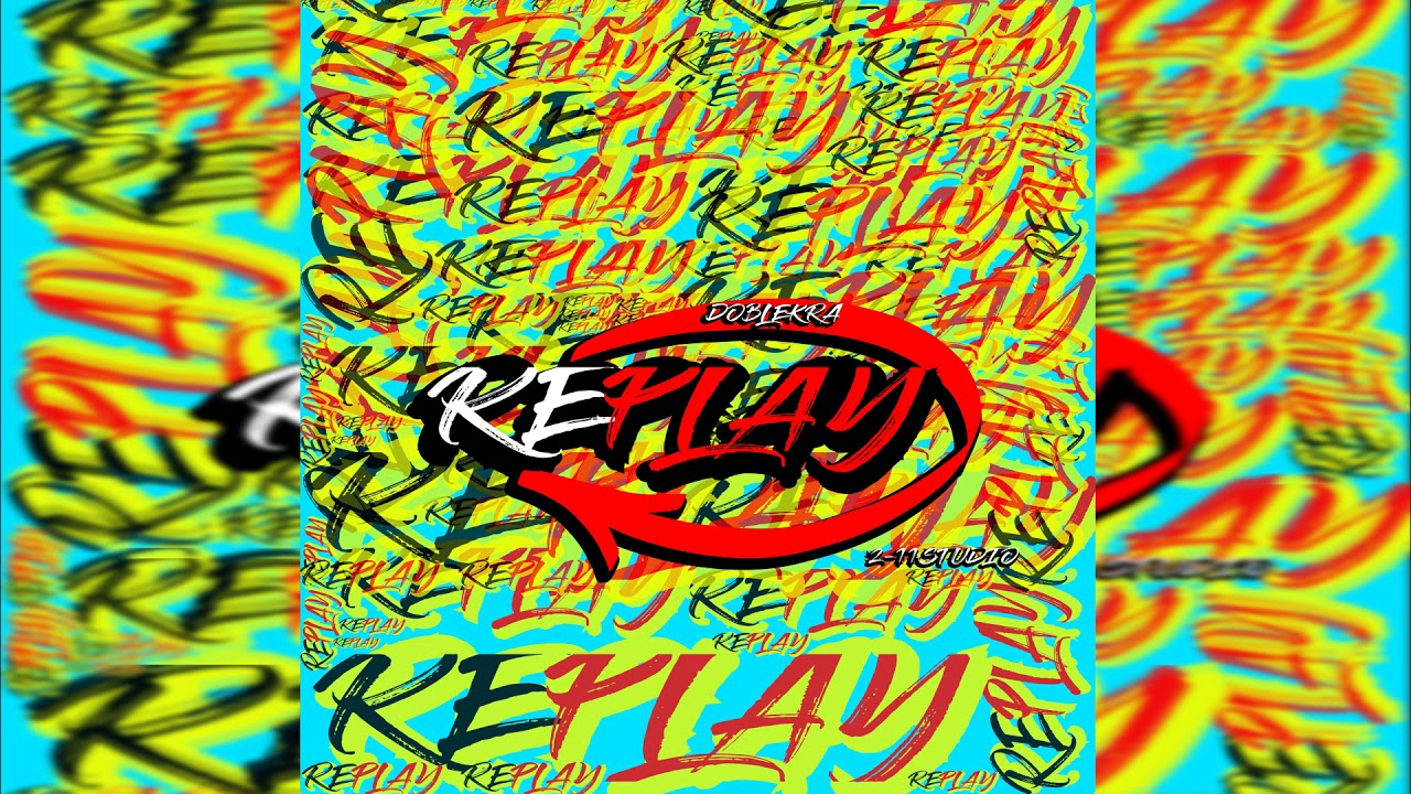 Doble kra - Replay