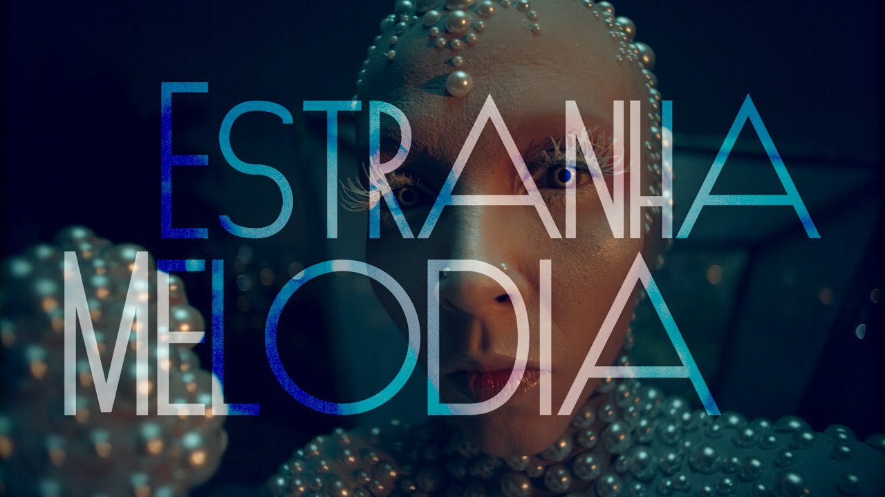Livia Nery - Estranha Melodia (Clipe Oficial)