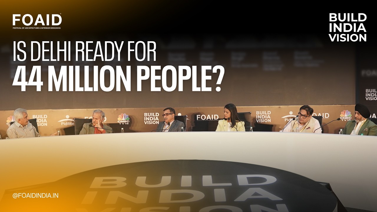Why Delhi&rsquo;s Growth Is Becoming Its Biggest Problem | Build India Vision | FOAID 2025