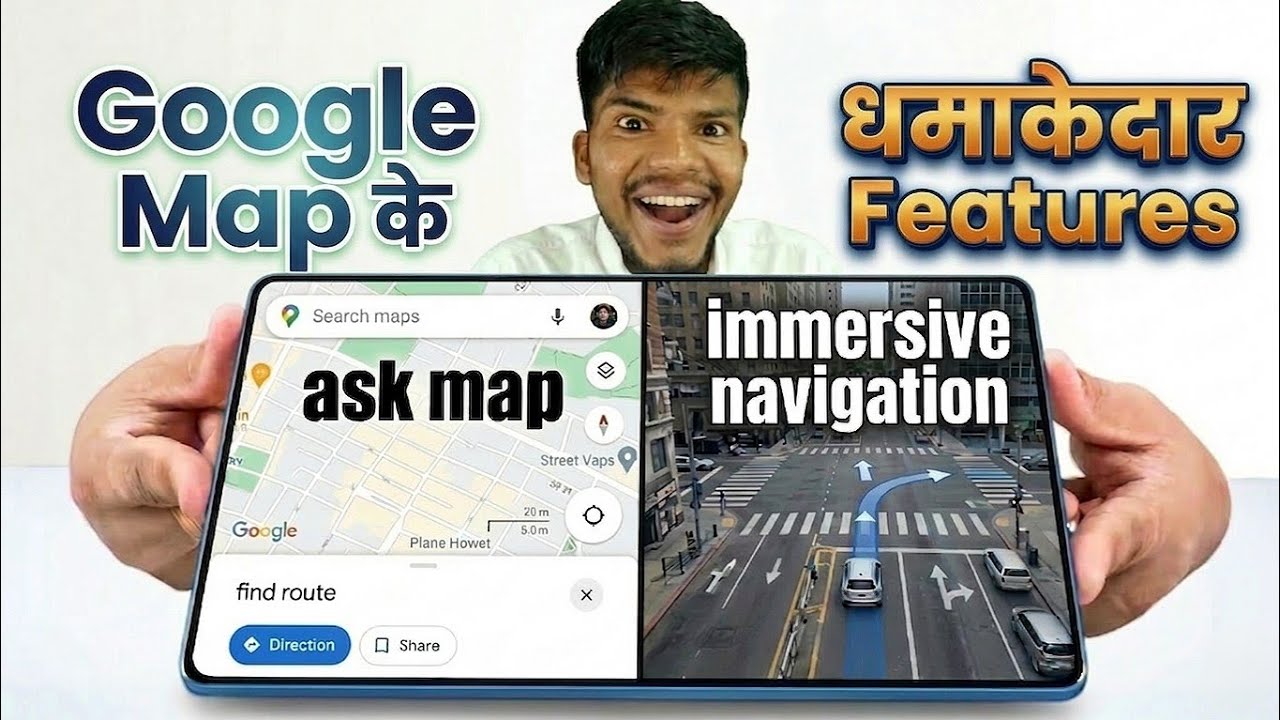 अब Ggogle Maps 3D में | Google Maps Biggest Upgrade - Ask Map & Immersive Navigation [Google Map]