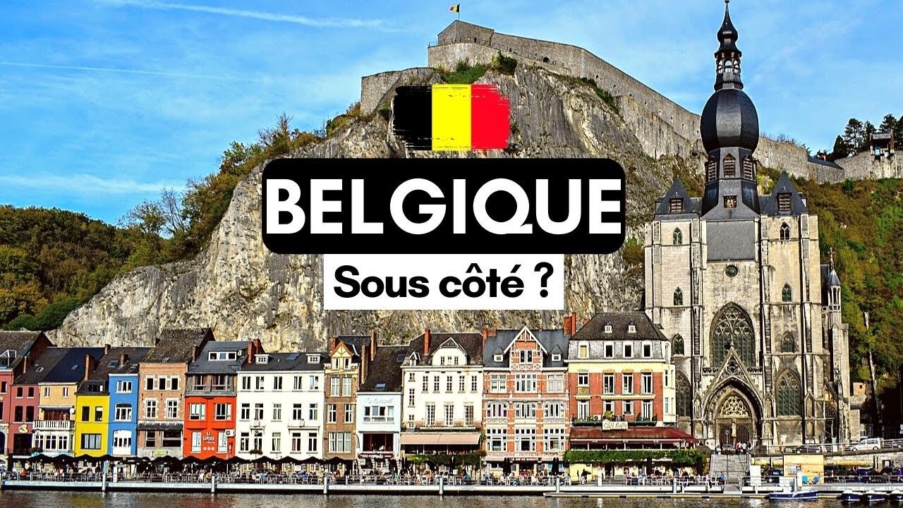 Belgique : Que faire ? Que visiter ? Guide complet !