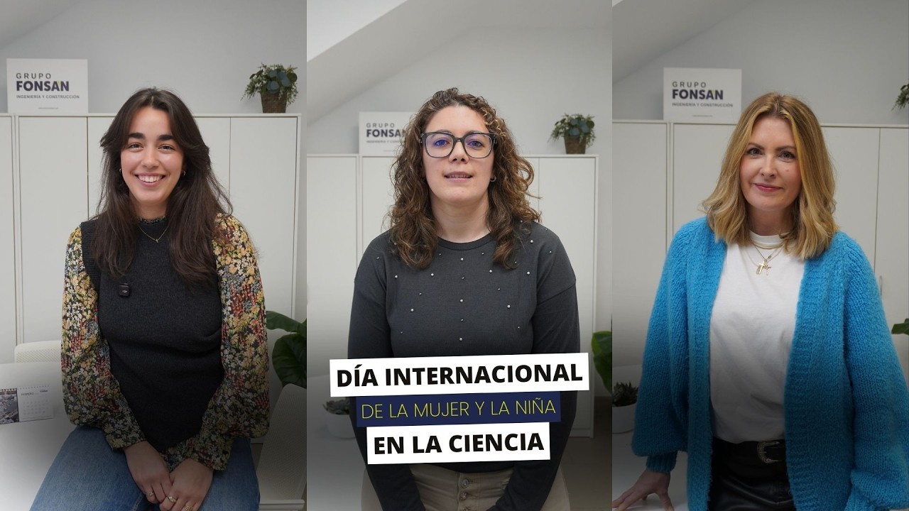 Día Internacional de la Mujer y la Niña en la Ciencia en Grupo Fonsán