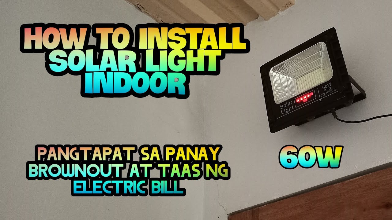 HOW TO INSTALL SOLAR LIGHT INDOOR #solarpanels #solarlight #indoorlight