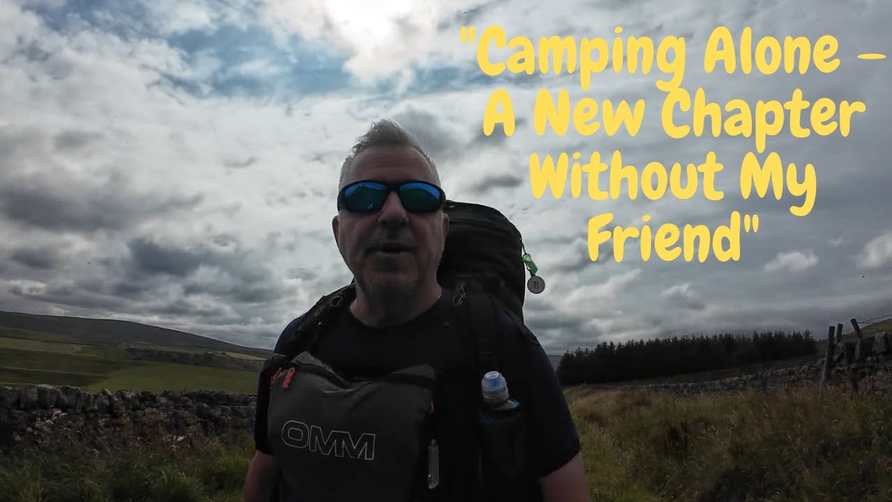 “Alone in the Pennines | Brian’s Wild Camping Days Are Over…”