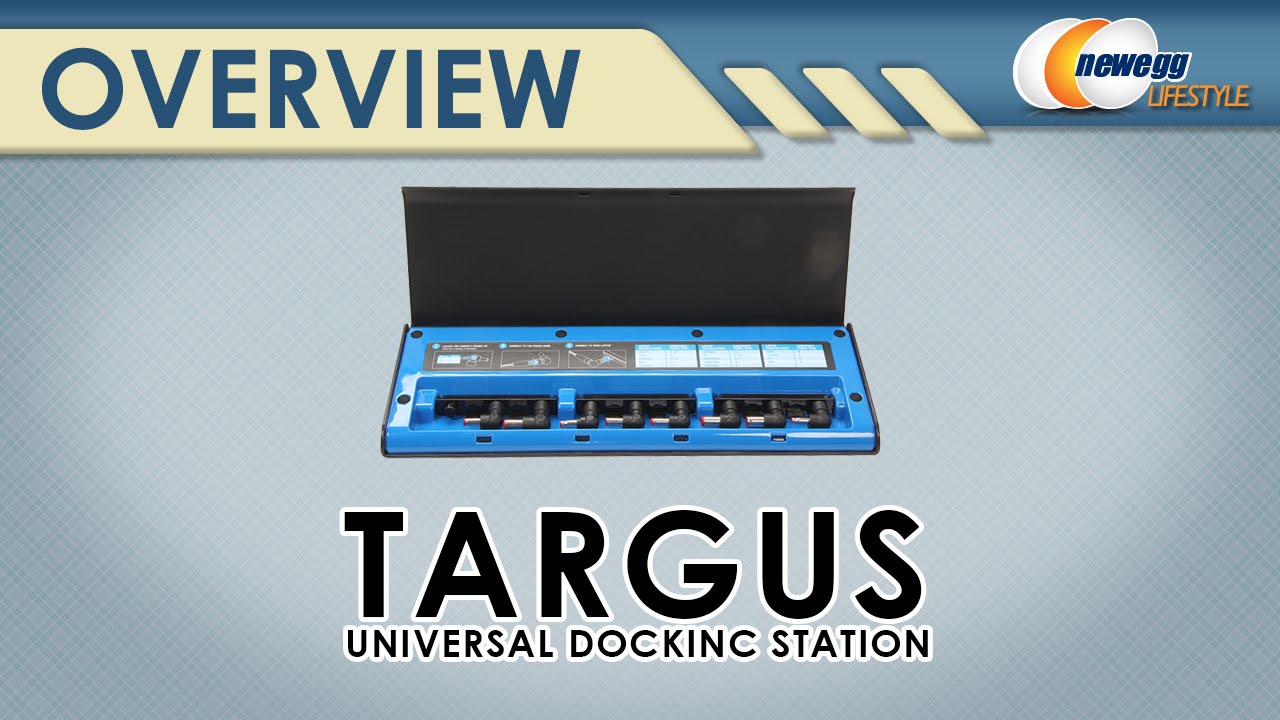 Targus Universal USB 3.0 Docking Station Overview - Newegg Lifestyle