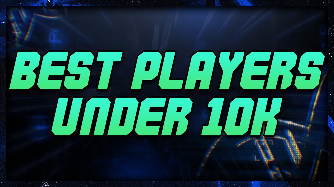 The Best Players Under 10k in MUT 22!