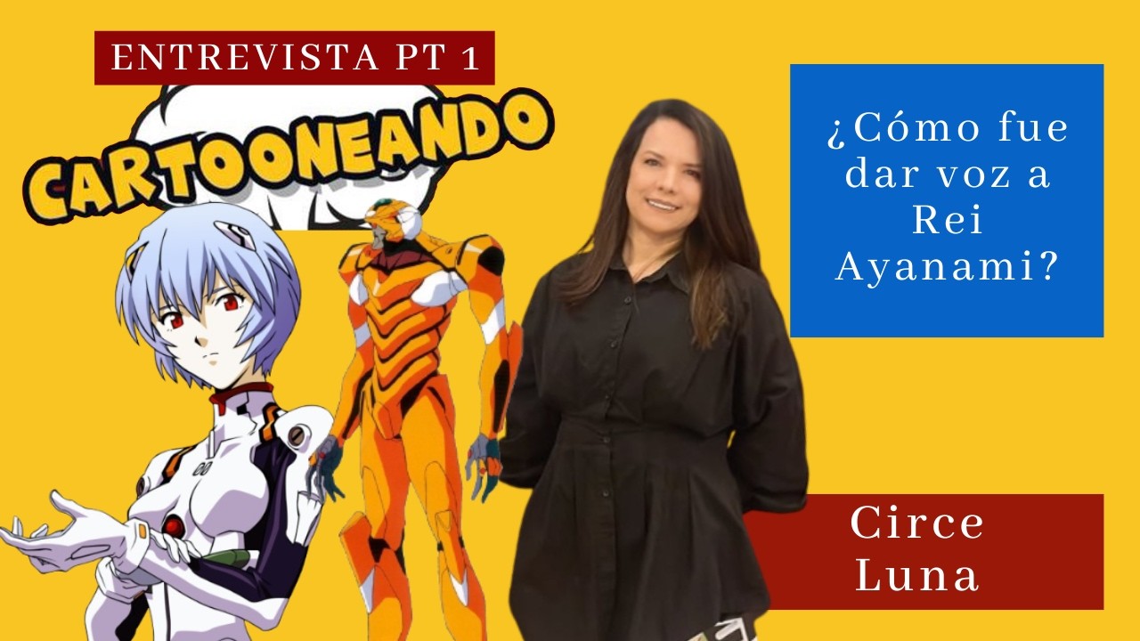 ¿Cómo hizo CIRCE LUNA para dar voz y personalidad a Rei Ayanami?  ESPECIAL DE EVANGELION pt 1 de 2